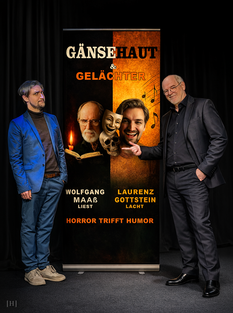 Wolfgang Maaß und Laurenz Gottstein - Gänsehaut und Gelächter